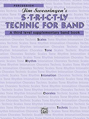 Seller image for S*t*r*i*c*t-ly [Strictly] Technic for Band (A Third Level Supplementary Band Book): Percussion [Soft Cover ] for sale by booksXpress