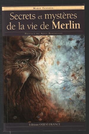 Imagen del vendedor de Secrets et mystres de la vie de Merlin a la venta por librairie philippe arnaiz