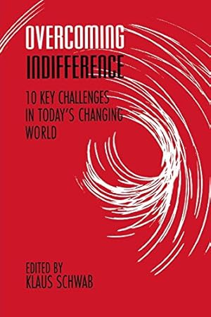 Seller image for Overcoming Indifference: 10 Key Challenges in Today's Changing World [Paperback ] for sale by booksXpress