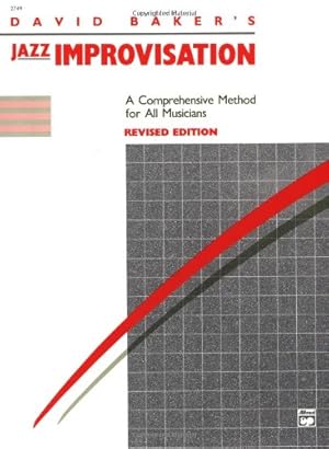 Immagine del venditore per Jazz Improvisation: A Comprehensive Method for All Musicians by Baker, David [Paperback ] venduto da booksXpress