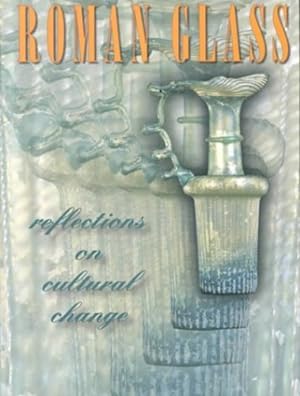 Seller image for Roman Glass: Reflections on Cultural Change by Fleming, Stuart J. [Hardcover ] for sale by booksXpress