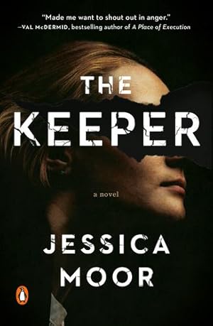 Seller image for The Keeper: A Novel by Moor, Jessica [Paperback ] for sale by booksXpress