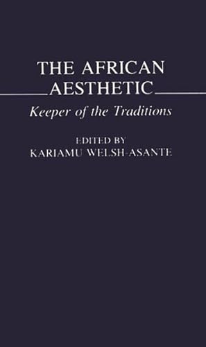 Immagine del venditore per African Aesthetic : Keeper of the Traditions venduto da GreatBookPricesUK