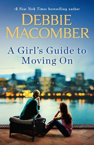 Image du vendeur pour A Girl's Guide to Moving On: A Novel by Macomber, Debbie [Paperback ] mis en vente par booksXpress