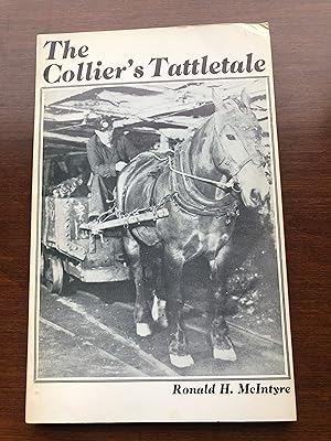 Seller image for The colliers tattletale for sale by Masons' Books