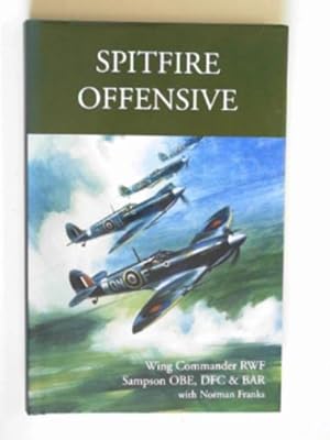 Imagen del vendedor de Spitfire Offensive a la venta por Cotswold Internet Books