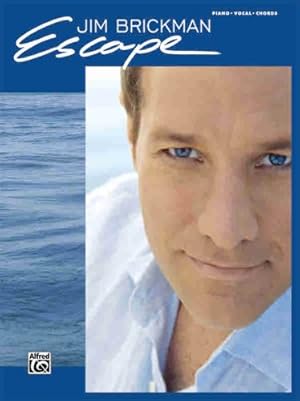 Seller image for Jim Brickman -- Escape: Piano/Vocal/Chords [Soft Cover ] for sale by booksXpress