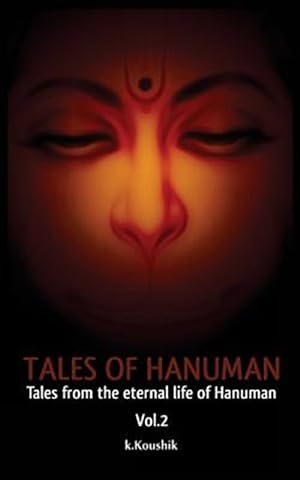 Image du vendeur pour Tales of Hanuman : Tales from the Eternal Life of Hanuman mis en vente par GreatBookPricesUK