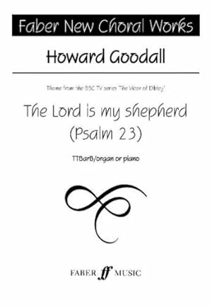 Seller image for The Lord is my Shepherd (Psalm 23): TTBB, Choral Octavo (Faber Edition) [Soft Cover ] for sale by booksXpress