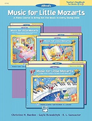 Imagen del vendedor de Music for Little Mozarts Teacher's Handbook, Bk 3 & 4: A Piano Course to Bring Out the Music in Every Young Child by Barden, Christine H., Kowalchyk, Gayle, Lancaster, E. L. [Paperback ] a la venta por booksXpress
