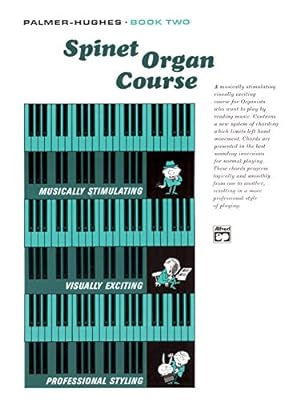 Seller image for Palmer-Hughes Spinet Organ Course, Bk 2 [Soft Cover ] for sale by booksXpress