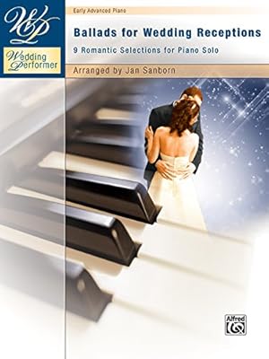 Bild des Verkufers fr Wedding Performer -- Ballads for Wedding Receptions: 9 Romantic Selections for Piano Solo (Wedding Performer Series) [Soft Cover ] zum Verkauf von booksXpress