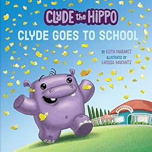 Seller image for Clyde Goes to School (Clyde the Hippo) [Soft Cover ] for sale by booksXpress