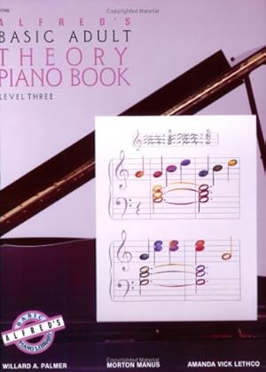 Imagen del vendedor de Alfred's Basic Adult Theory Piano Book, Level 3 by Palmer, Willard A., Manus, Morton, Lethco, Amanda Vick [Paperback ] a la venta por booksXpress