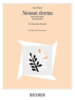 Seller image for Nessun Dorma (from the opera Turandot): Easy Piano Sheet Music by The Three Tenors [Sheet music ] for sale by booksXpress