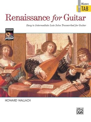 Immagine del venditore per Renaissance for Guitar -- Masters in TAB: Easy to Intermediate Lute Solos Transcribed for Guitar by Waldrop, Tammy [Paperback ] venduto da booksXpress