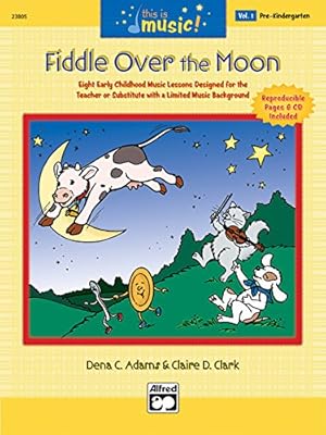 Immagine del venditore per This Is Music!, Vol 1: Fiddle Over the Moon, Comb Bound Book & CD by Adams, Dena C., Clark, Claire D. [Plastic Comb ] venduto da booksXpress