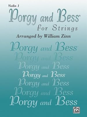 Bild des Verkufers fr Porgy and Bess for Strings: Violin 1 [Soft Cover ] zum Verkauf von booksXpress