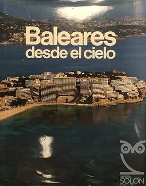 Imagen del vendedor de Baleares desde el cielo a la venta por LIBRERA SOLN