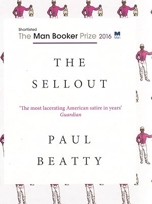 Seller image for The Sellout for sale by Paul Brown