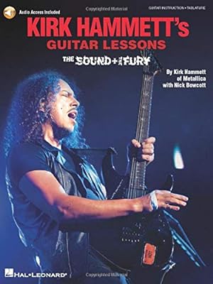 Seller image for Kirk Hammett's Guitar Lessons: The Sound & the Fury by Bowcott, Nick, Hammett, Kirk [Paperback ] for sale by booksXpress