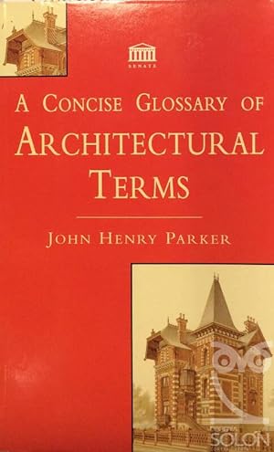 A concise glossary of architectural terms