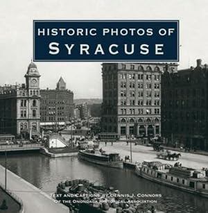 Seller image for Historic Photos of Syracuse [Hardcover ] for sale by booksXpress