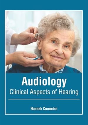 Image du vendeur pour Audiology: Clinical Aspects of Hearing [Hardcover ] mis en vente par booksXpress