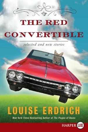 Seller image for Red Convertible : Selected and New Stories 1978-2008 for sale by GreatBookPrices