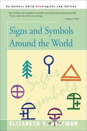 Immagine del venditore per Signs and Symbols Around the World venduto da GreatBookPrices