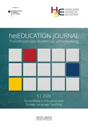 Immagine del venditore per heiEDUCATION JOURNAL / Social media in education and foreign language teaching venduto da BuchWeltWeit Ludwig Meier e.K.