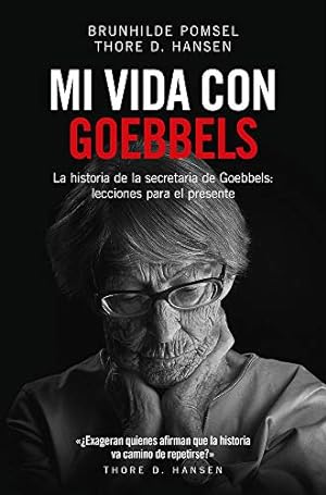 Seller image for Mi vida con Goebbels (Spanish Edition) [Soft Cover ] for sale by booksXpress