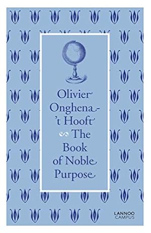 Seller image for The Book of Noble Purpose by Hooft, Olivier Onghena-'t [Hardcover ] for sale by booksXpress