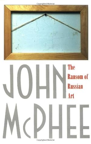 Seller image for The Ransom of Russian Art by McPhee, John [Paperback ] for sale by booksXpress