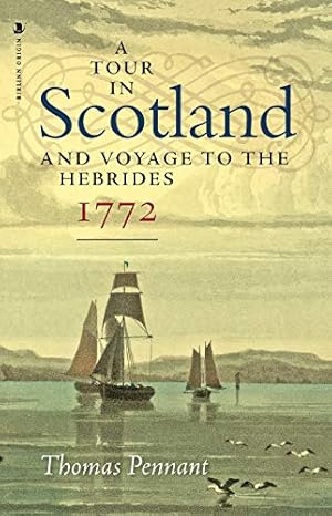 Seller image for A Tour in Scotland, 1772: And Voyage to the Hebrides Paperback for sale by booksXpress