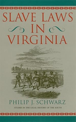 Seller image for Slave Laws in Virginia for sale by GreatBookPrices