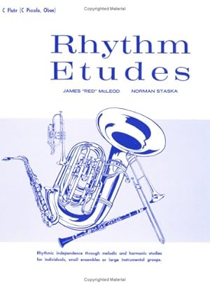 Seller image for Rhythm Etudes: C Flute (C Piccolo, Oboe) by McLeod, James \Red\, Staska, Norman [Paperback ] for sale by booksXpress