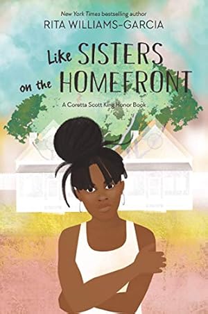 Seller image for Like Sisters on the Homefront by Williams-Garcia, Rita [Paperback ] for sale by booksXpress