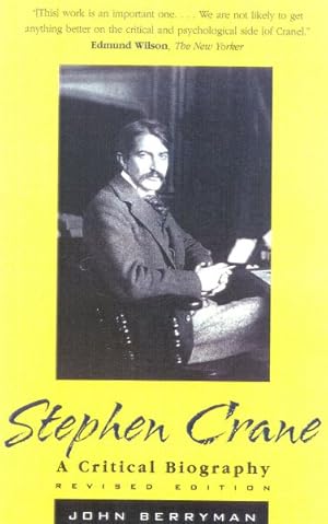 Seller image for Stephen Crane : A Critical Biography for sale by GreatBookPrices
