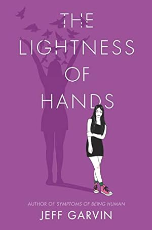 Seller image for The Lightness of Hands by Garvin, Jeff [Hardcover ] for sale by booksXpress