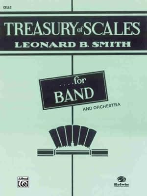 Image du vendeur pour Treasury of Scales.for Band and Orchestra, Cello by Smith, Leonard B. [Paperback ] mis en vente par booksXpress