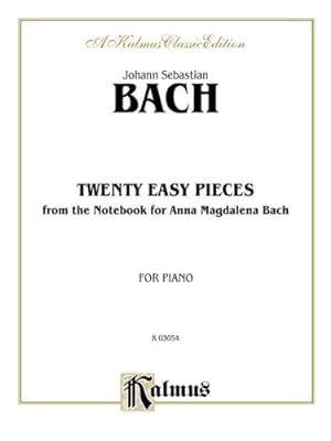 Immagine del venditore per Twenty Easy Pieces from the Anna Magdalena Notenbuch (Kalmus Edition) [Paperback ] venduto da booksXpress
