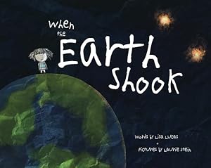 Imagen del vendedor de When the Earth Shook by Lucas, Lisa [Hardcover ] a la venta por booksXpress