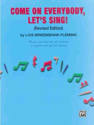 Seller image for Come on Everybody, Let's Sing! [No Binding ] for sale by booksXpress