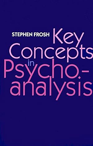 Seller image for Key Concepts in Psychoanalysis by Frosh, Stephen [Paperback ] for sale by booksXpress