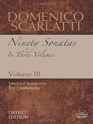 Seller image for Domenico Scarlatti: Ninety Sonatas in Three Volumes, Volume III (Dover Music for Piano) by Scarlatti, Domenico [Paperback ] for sale by booksXpress