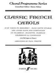 Imagen del vendedor de Classic French Carols: SATB (Faber Edition) Paperback a la venta por booksXpress