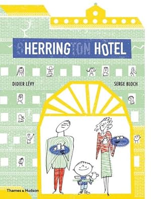 Bild des Verkufers fr The Herring Hotel by Lévy, Didier [Hardcover ] zum Verkauf von booksXpress