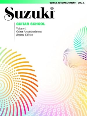 Seller image for Suzuki Guitar School, Vol 1: Guitar Acc. by Longay, Frank, Kossler, William, Himmelhoch, Seth, Brown, Louis [Paperback ] for sale by booksXpress