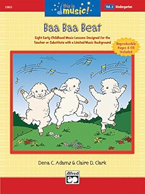 Seller image for This Is Music!, Vol 2: Baa Baa Beat, Comb Bound Book & CD by Adams, Dena C., Clark, Claire D. [Paperback ] for sale by booksXpress